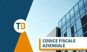 Logo TD e testo "CODICE FISCALE AZIENDALE" su sfondo di un moderno edificio in vetro.