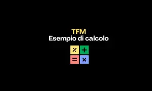 TFM: cos'è? Un esempio di calcolo con simboli matematici: percentuale, addizione, sottrazione e moltiplicazione.