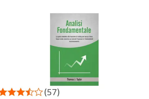 Copertina libro "Analisi Fondamentale" di Thomas J. Taylor. Illustra grafici di crescita, guida per investire sui mercati finanziari.
