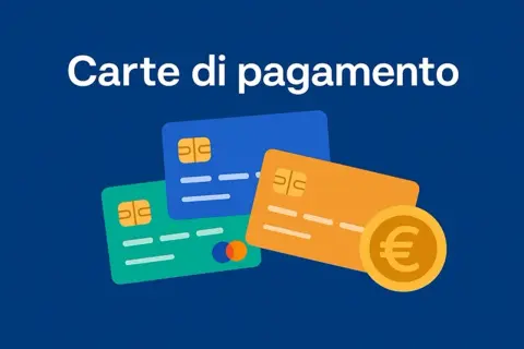 Carte di pagamento: scopri la differenza tra carta di credito e debito. Tre carte colorate e una moneta euro.