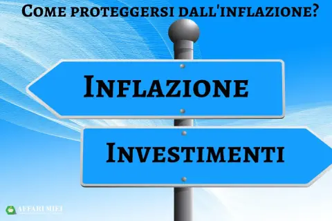 Segnale stradale con frecce blu: una indica "INFLAZIONE", l'altra "INVESTIMENTI". Titolo: "Come proteggersi dall'inflazione?".