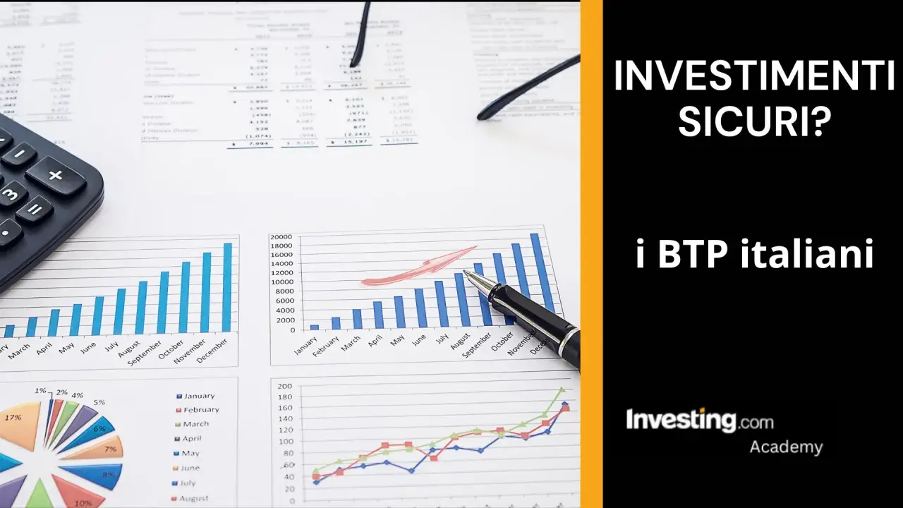 Grafici finanziari, calcolatrice e penna indicano come investire oggi nei BTP italiani per rendimenti sicuri.