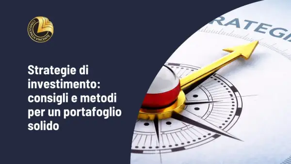 Bussola dorata su "Strategie di investimento", per diversificare investimenti e costruire un portafoglio solido.