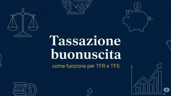 Tassazione buonuscita: come funziona per il TFR in banca. Icone di bilancia, salvadanaio, monete e grafico.