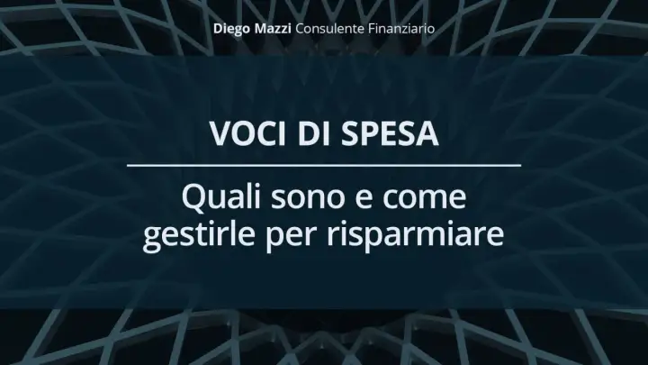 Diego Mazzi, consulente finanziario, spiega il significato delle spese vive e come gestirle per risparmiare.